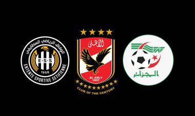 الأهلي يشكر الاتحاد الجزائري ونادي وفاق سطيف