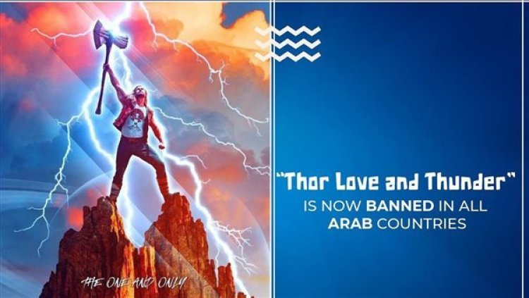 دولة جديدة تمنع عرض فيلم «Thor: Love and Thunder» بسبب المثلية