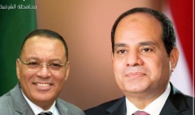 محافظ الشرقية يهنأ رئيس الجمهورية بذكرى المولد النبوي