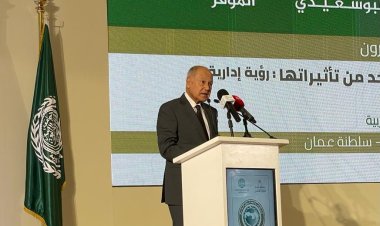 أبو الغيط  يشارك في افتتاح  مؤتمر «استدامة الموارد في ظل التغيرات المناخية» بمسقط
