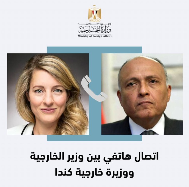 «شكري» يتلقى اتصالاً هاتفياً من وزيرة خارجية كندا حول تطورات الأوضاع في السودان