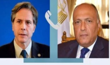 وزير الخارجية يجري اتصالا هاتفيا مع نظيره الأمريكى بشأن الأوضاع بالمنطقة